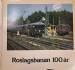 Roslagsbanan 100 år
